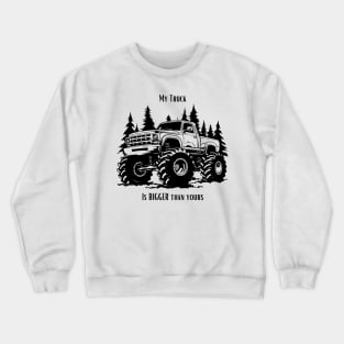 My Truck Crewneck Sweatshirt